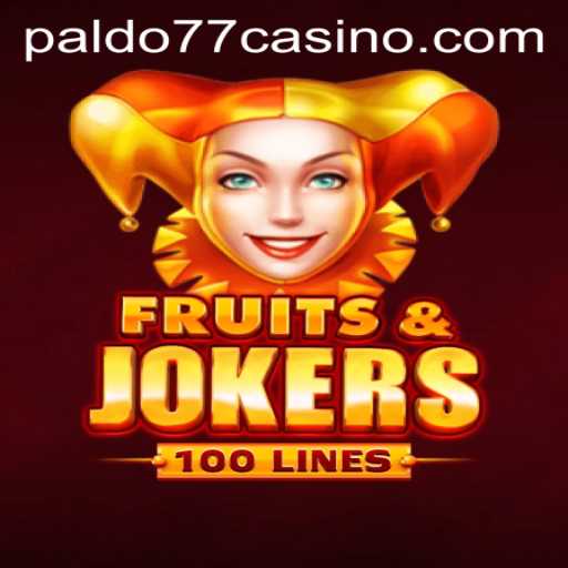 Discovering FruitsAndJokers100: An In-Depth Guide to PALDO77's Latest Gaming Sensation