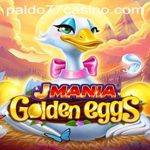 Discovering JManiaGoldenEggs: An Engaging Gaming Adventure with PALDO77